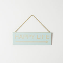 Señal “Happy Life”